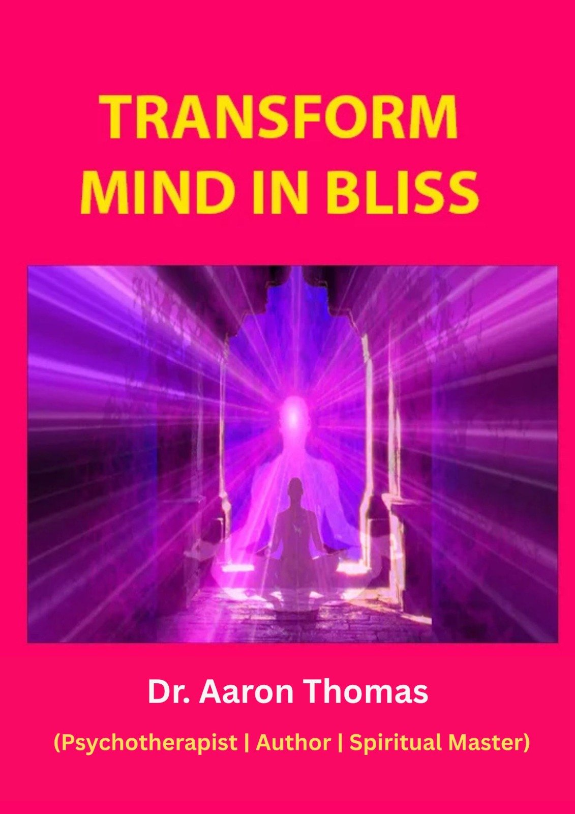 /Transform Mind in Bliss
